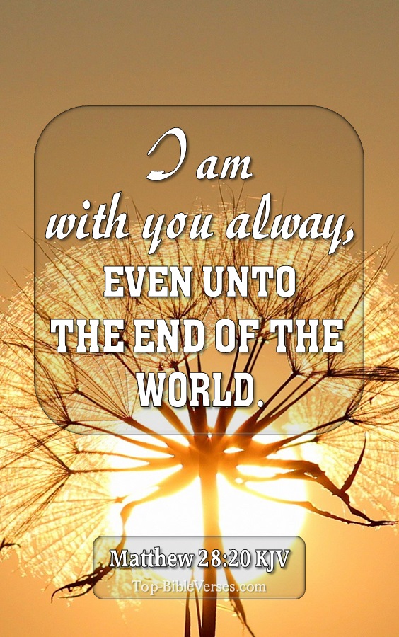Matthew 28:20 KJV Inspirational Bible Verse Images And Pictures