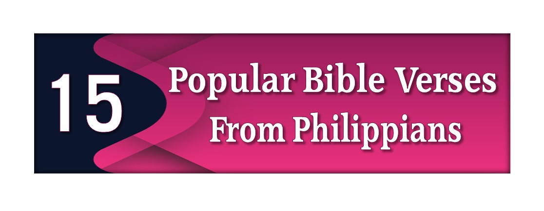Phillib Scriptures Most Popular Bible Verses From Philippians