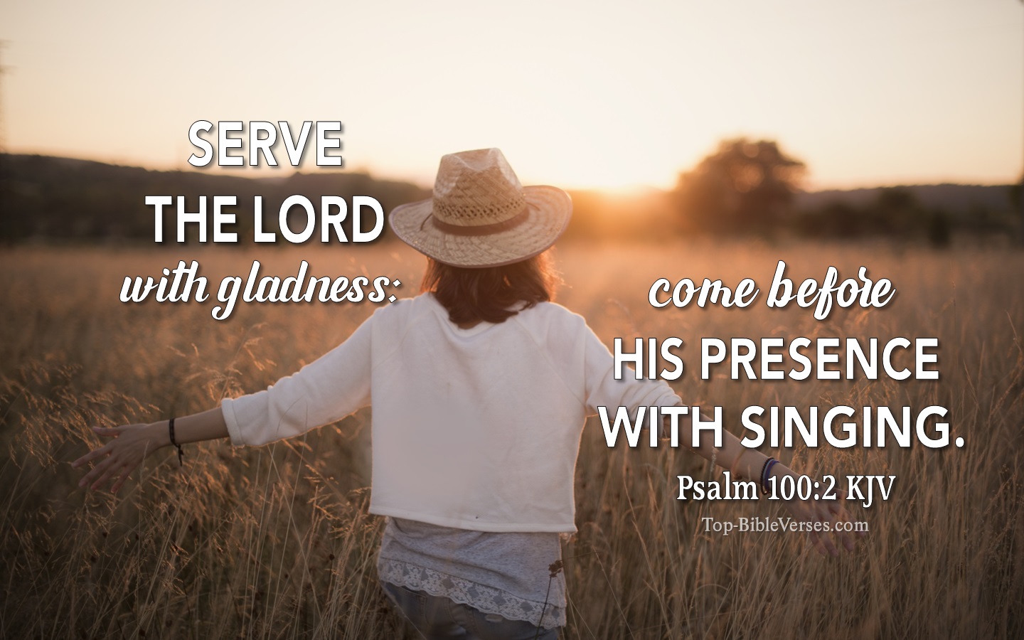 Psalm 100:2 KJV Bible Quotes And Images