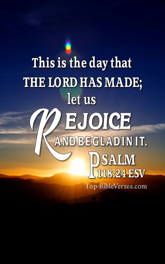 Psalm 118:24 ESV Christian Bible Verse Mobile Wallpaper. Top-BibleVerses.com