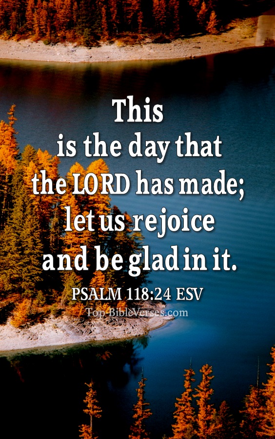 Psalm 118:24 ESV Christian Bible Verse Mobile Wallpaper. Top-BibleVerses.com