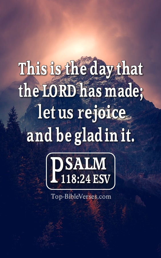 Psalm 118:24 ESV Christian Bible Verse Mobile Wallpaper. Top-BibleVerses.com