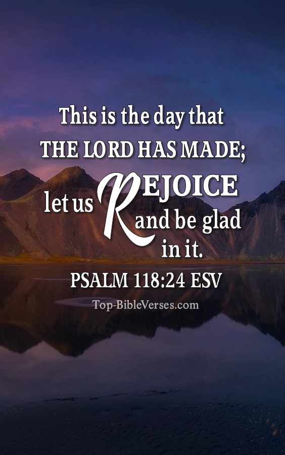 Psalm 118:24 ESV Christian Bible Verse Mobile Wallpaper. Top-BibleVerses.com