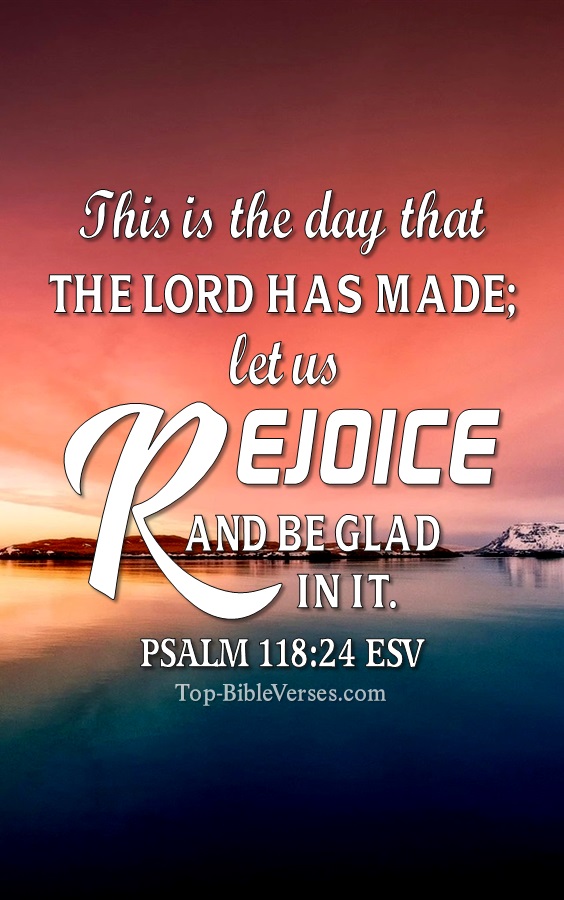 Psalm 118:24 ESV Christian Bible Verse Mobile Wallpaper. Top-BibleVerses.com