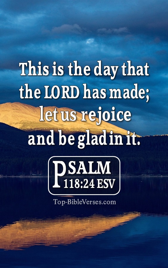 Psalm 118:24 ESV Christian Bible Verse Mobile Wallpaper. Top-BibleVerses.com