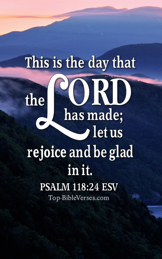 Psalm 118:24 ESV Christian Bible Verse Mobile Wallpaper. Top-BibleVerses.com