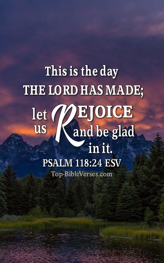 Psalm 118:24 ESV Christian Bible Verse Mobile Wallpaper. Top-BibleVerses.com
