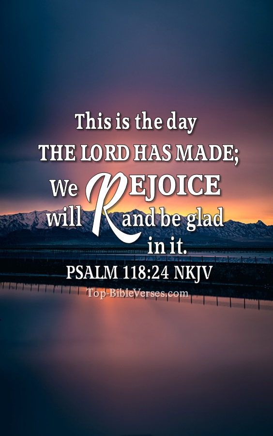 Psalm 118:24 NKJV Christian Bible Verse Mobile Wallpaper. Top-BibleVerses.com