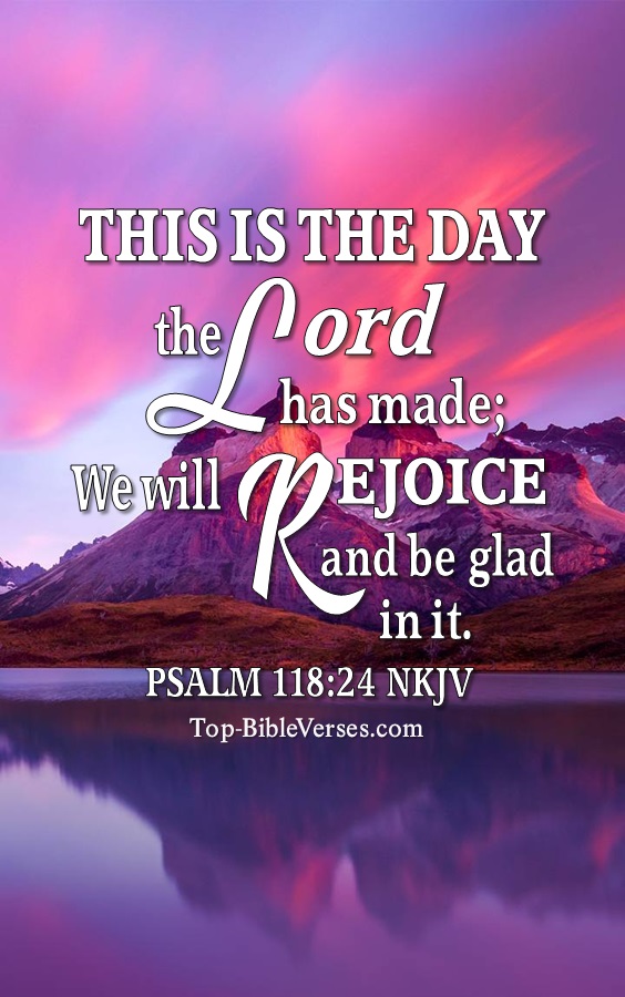 Psalm 118:24 NKJV Christian Bible Verse Mobile Wallpaper. Top-BibleVerses.com