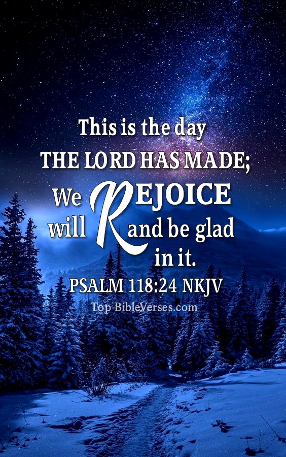 Psalm 118:24 NKJV Christian Bible Verse Mobile Wallpaper. Top-BibleVerses.com