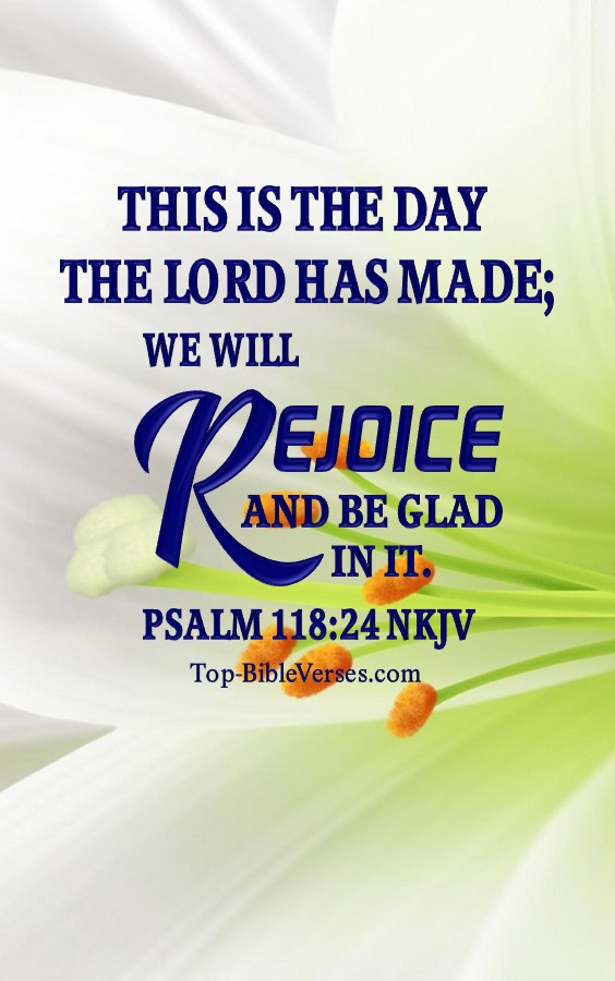 Psalm 118:24 NKJV Christian Bible Verse Mobile Wallpaper. Top-BibleVerses.com