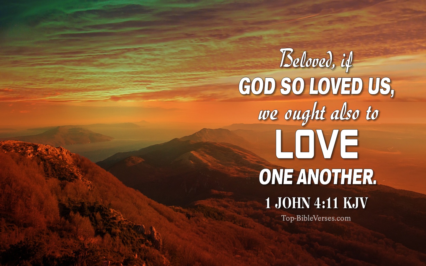 1 John 4:11 KJV Christian Bible Verse Desktop Wallpaper. Top-BibleVerses.com
