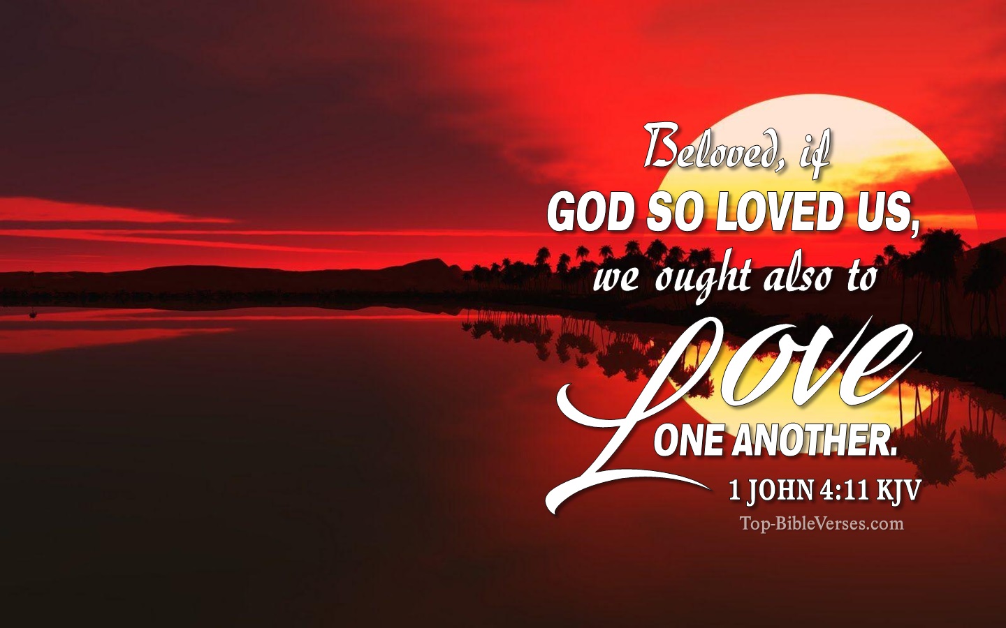 1 John 4:11 KJV Christian Bible Verse Desktop Wallpaper. Top-BibleVerses.com