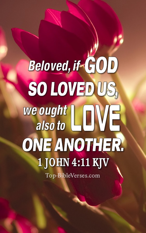 1 John 4:11 KJV Christian Bible Verse Mobile Wallpaper. Top-BibleVerses.com