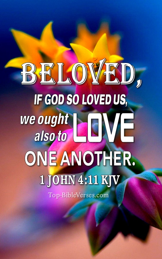 1 John 4:11 KJV Christian Bible Verse Mobile Wallpaper. Top-BibleVerses.com
