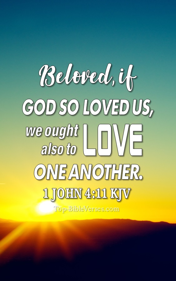 1 John 4:11 KJV Christian Bible Verse Mobile Wallpaper. Top-BibleVerses.com