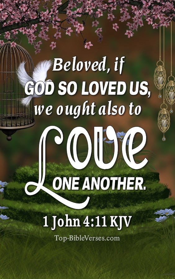 1 John 4:11 KJV Christian Bible Verse Mobile Wallpaper. Top-BibleVerses.com