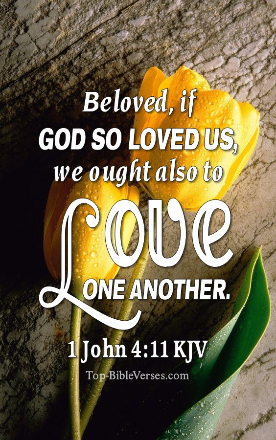 1 John 4:11 KJV Christian Bible Verse Mobile Wallpaper. Top-BibleVerses.com