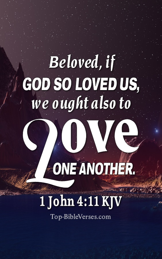 1 John 4:11 KJV Christian Bible Verse Mobile Wallpaper. Top-BibleVerses.com