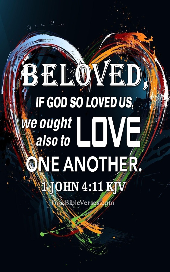1 John 4:11 KJV Christian Bible Verse Mobile Wallpaper. Top-BibleVerses.com