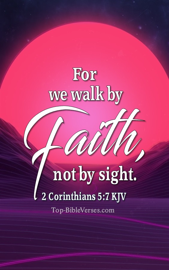 2 Corinthians 5:7 KJV Christian Bible Verse Mobile Wallpaper. Top-BibleVerses.com