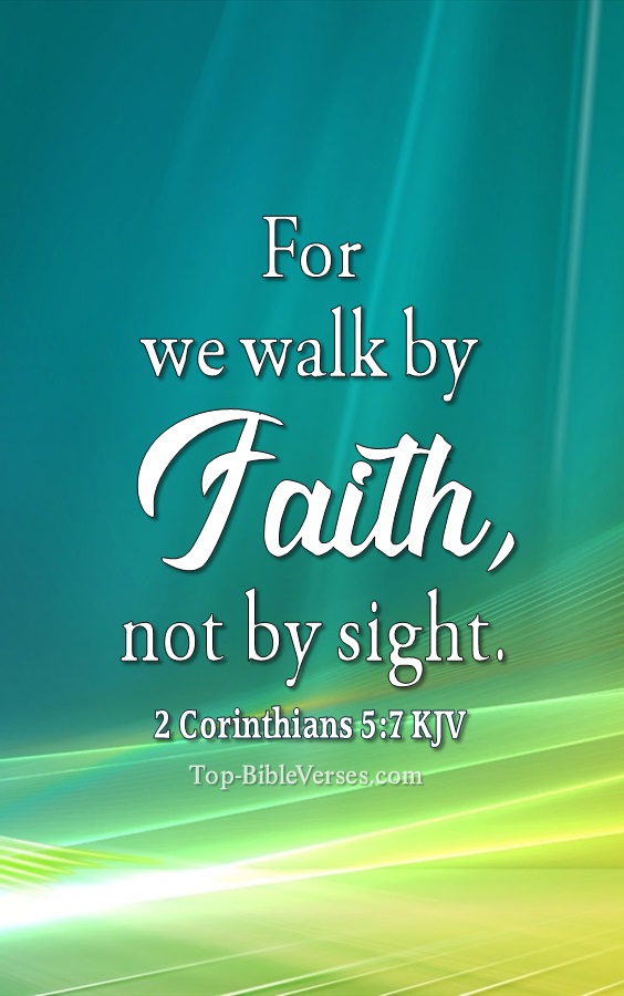 2 Corinthians 5:7 KJV Christian Bible Verse Mobile Wallpaper. Top-BibleVerses.com