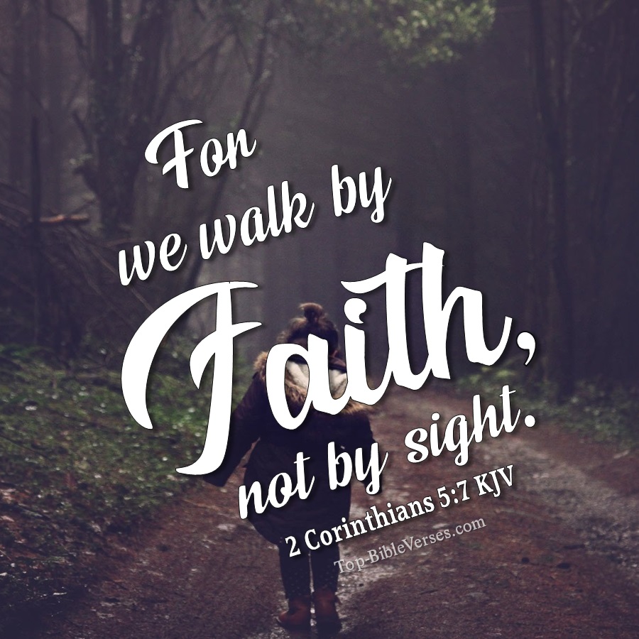 2 Corinthians 5:7 KJV WhatsApp DP Inspirational Bible Verse Images.