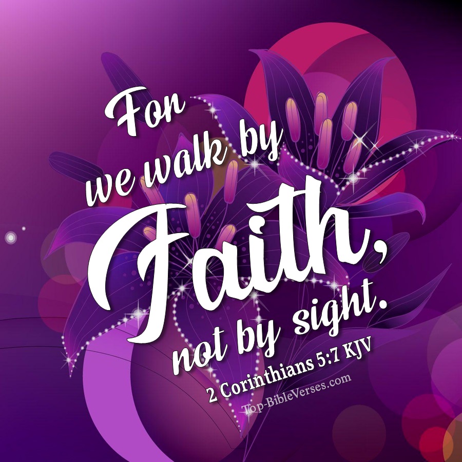 2 Corinthians 5:7 KJV WhatsApp DP Inspirational Bible Verse Images.