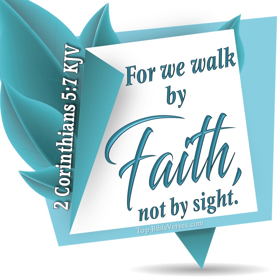 2 Corinthians 5:7 KJV WhatsApp DP Inspirational Bible Verse Images.