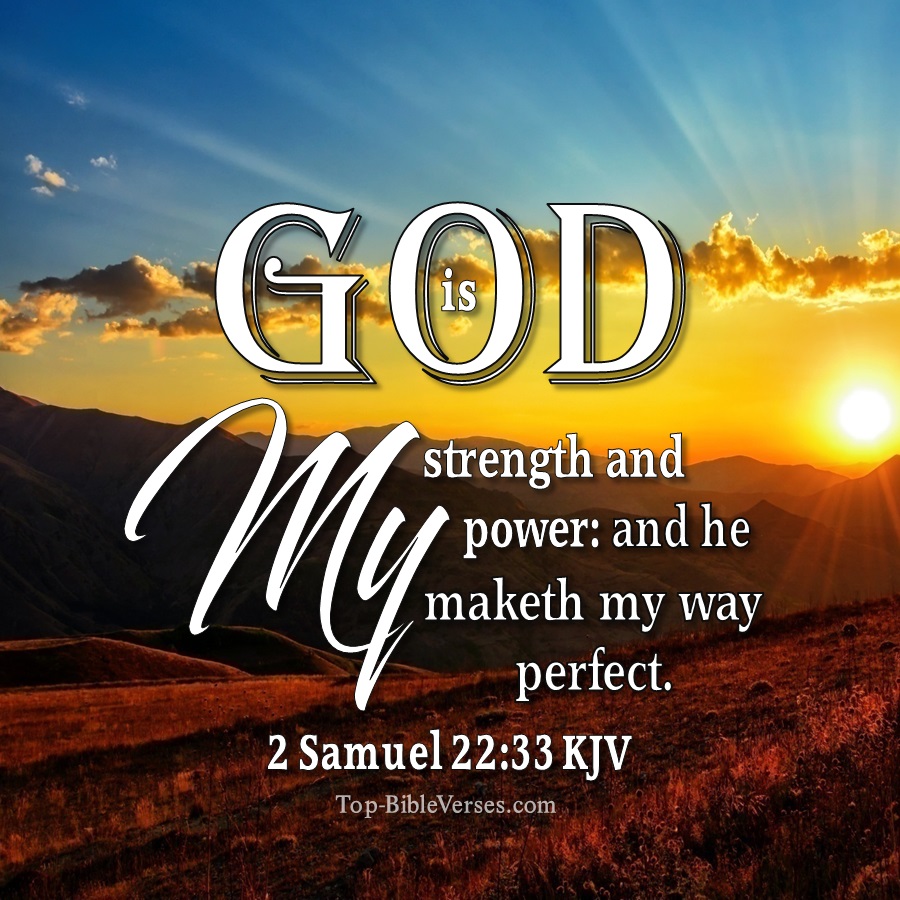 2 Samuel 22:33 KJV WhatsApp DP Inspirational Bible Verse Images.