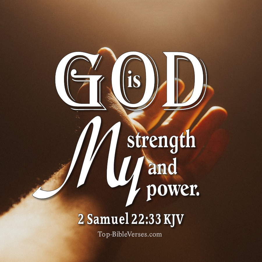 2 Samuel 22:33 KJV WhatsApp DP Inspirational Bible Verse Images.