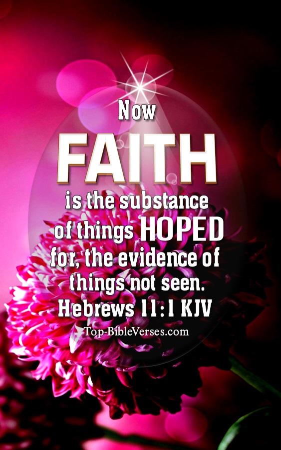 Hebrews 11:1 KJV Christian Bible Verse Mobile Wallpaper. Top-BibleVerses.com