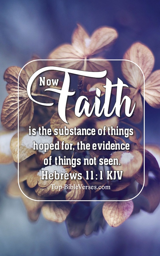 Hebrews 11:1 KJV Christian Bible Verse Mobile Wallpaper. Top-BibleVerses.com