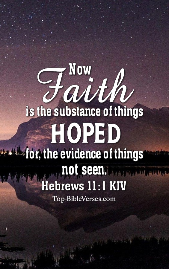 Hebrews 11:1 KJV Christian Bible Verse Mobile Wallpaper. Top-BibleVerses.com