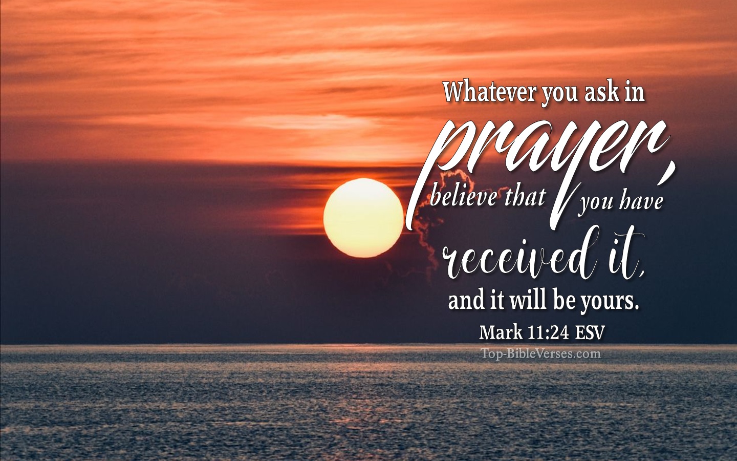 Mark 11:24 ESV Christian Bible Verse Desktop Wallpaper. Top-BibleVerses.com