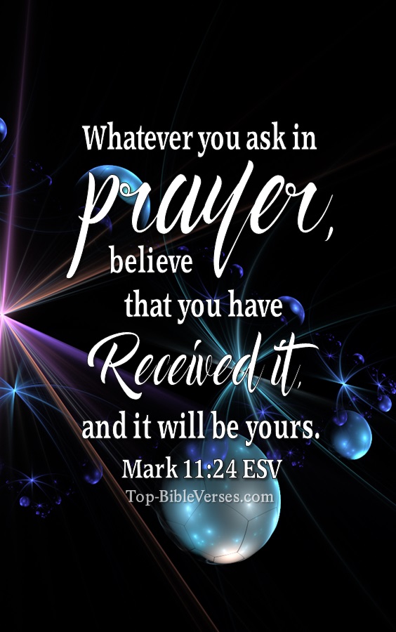 Mark 11:24 ESV Christian Bible Verse Mobile Wallpaper. Top-BibleVerses.com