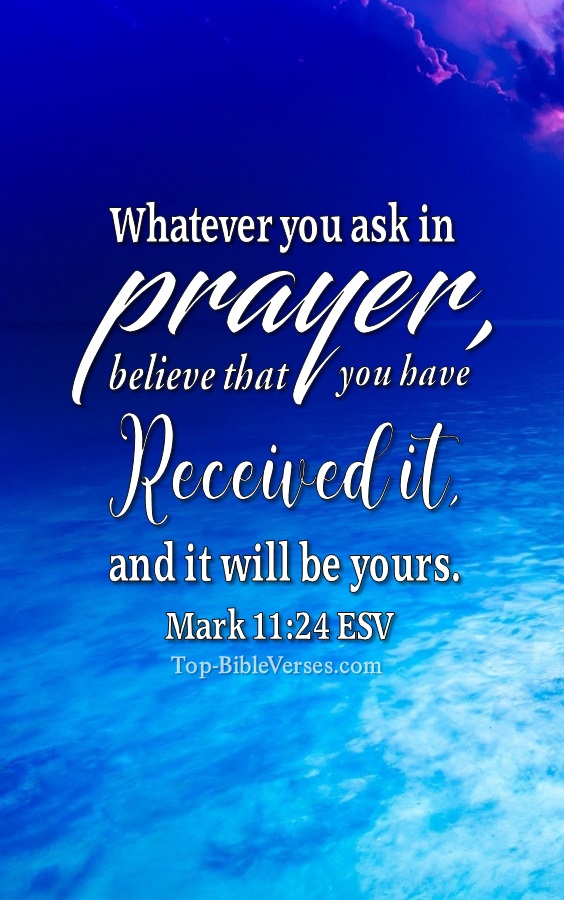 Mark 11:24 ESV Christian Bible Verse Mobile Wallpaper. Top-BibleVerses.com