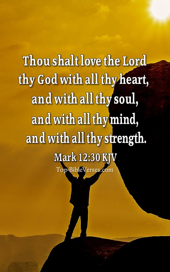 Mark 12:30 KJV Bible Quotes And Images