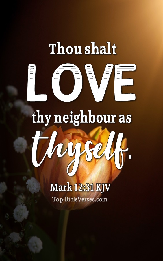 Mark 12:31 KJV Inspirational Bible Verse Images And Pictures