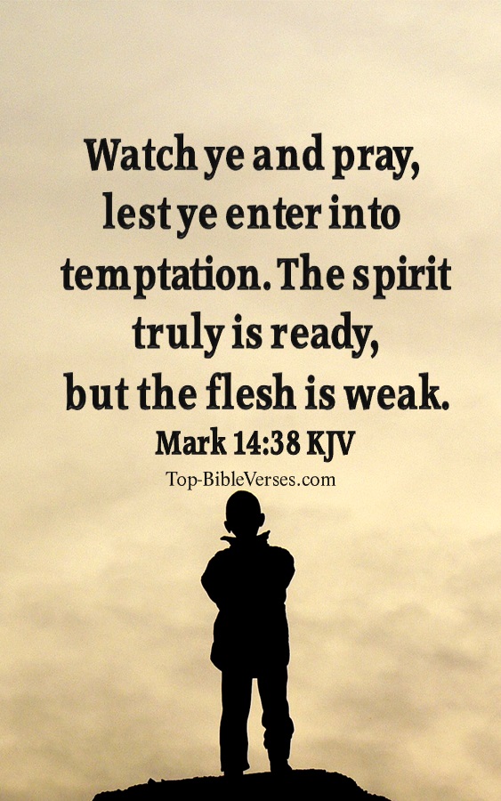 Mark 14:38 KJV Bible Quotes And Images
