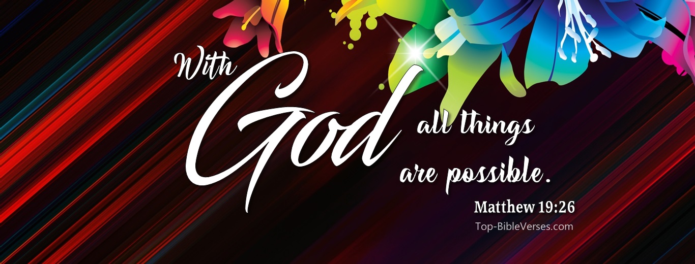 Matthew 19:26. Christian Facebook Bible Verse Cover Photos. With God All Things Are Possible.