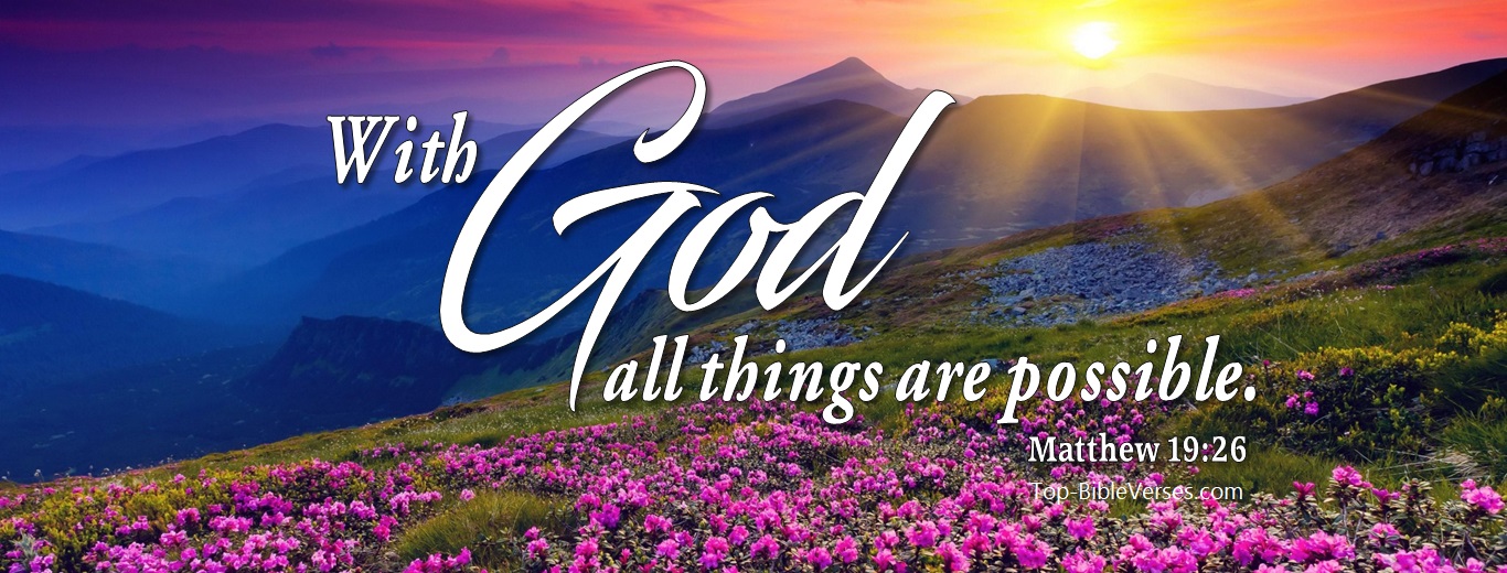 Matthew 19:26. Christian Facebook Bible Verse Cover Photos. With God All Things Are Possible.