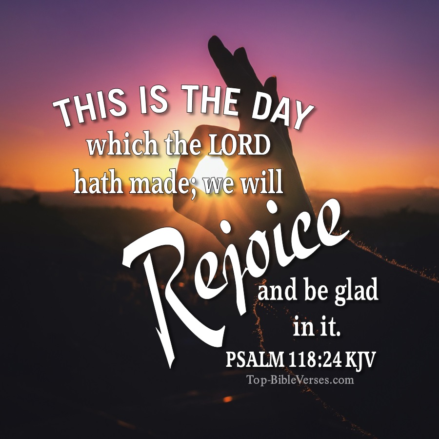 Psalm 118:24 KJV WhatsApp DP Inspirational Bible Verse Images.