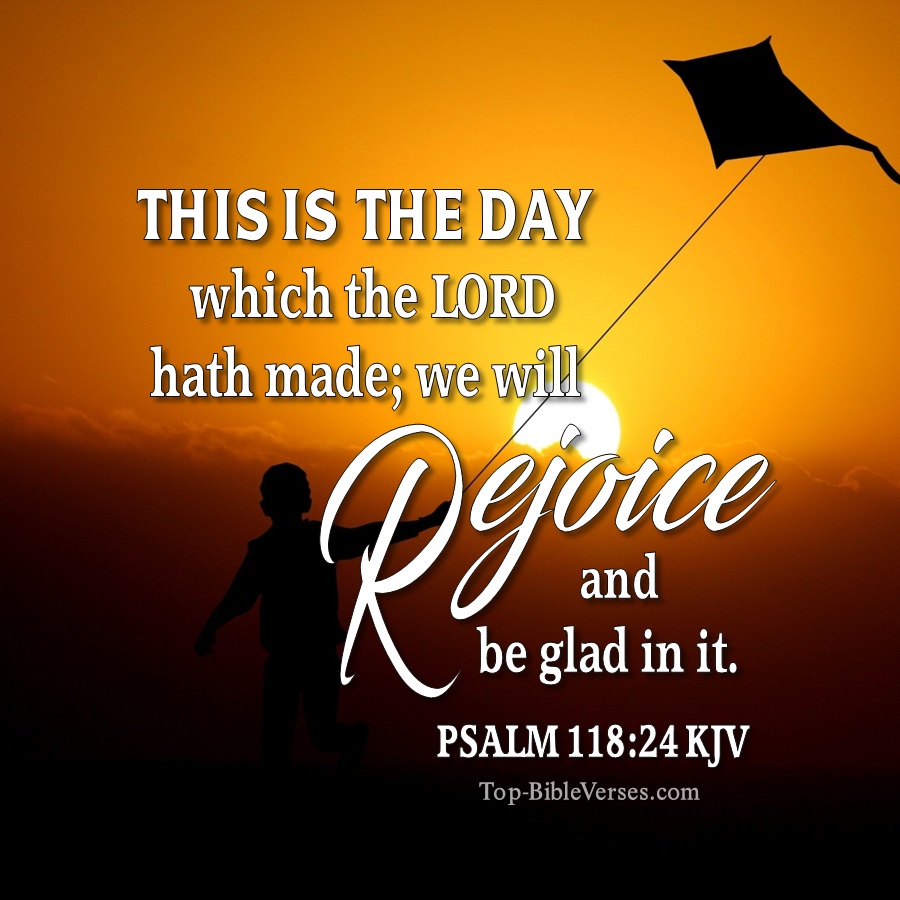Psalm 118:24 KJV WhatsApp DP Inspirational Bible Verse Images.