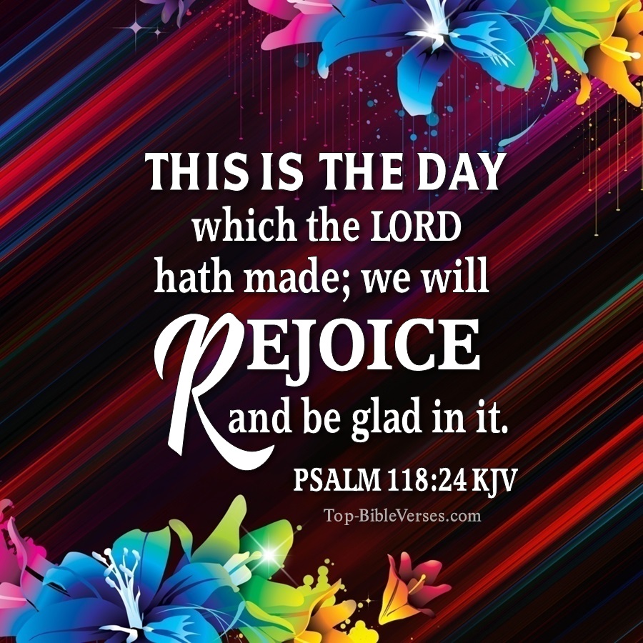 Psalm 118:24 KJV WhatsApp DP Inspirational Bible Verse Images.