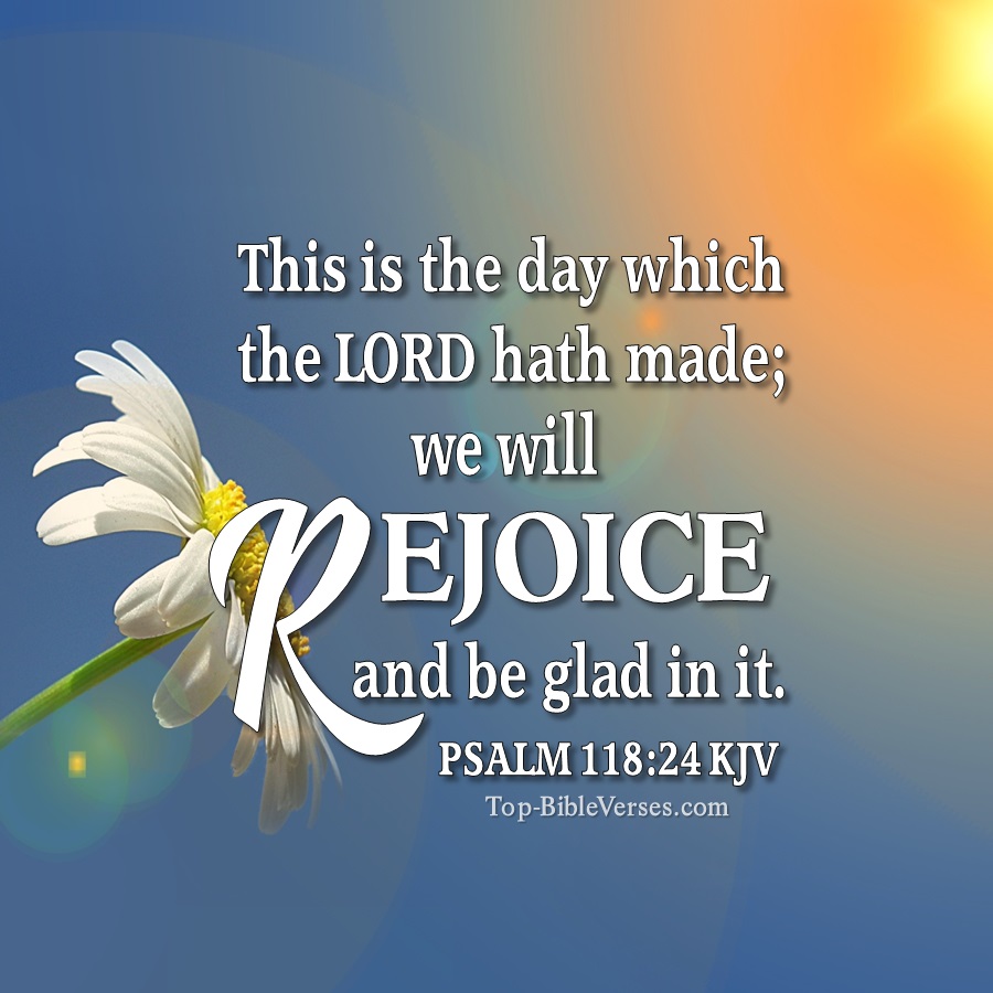 Psalm 118:24 KJV WhatsApp DP Inspirational Bible Verse Images.