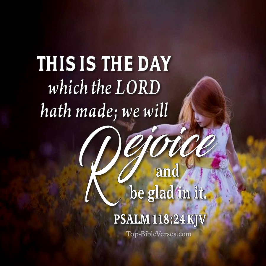 Psalm 118:24 KJV WhatsApp DP Inspirational Bible Verse Images.