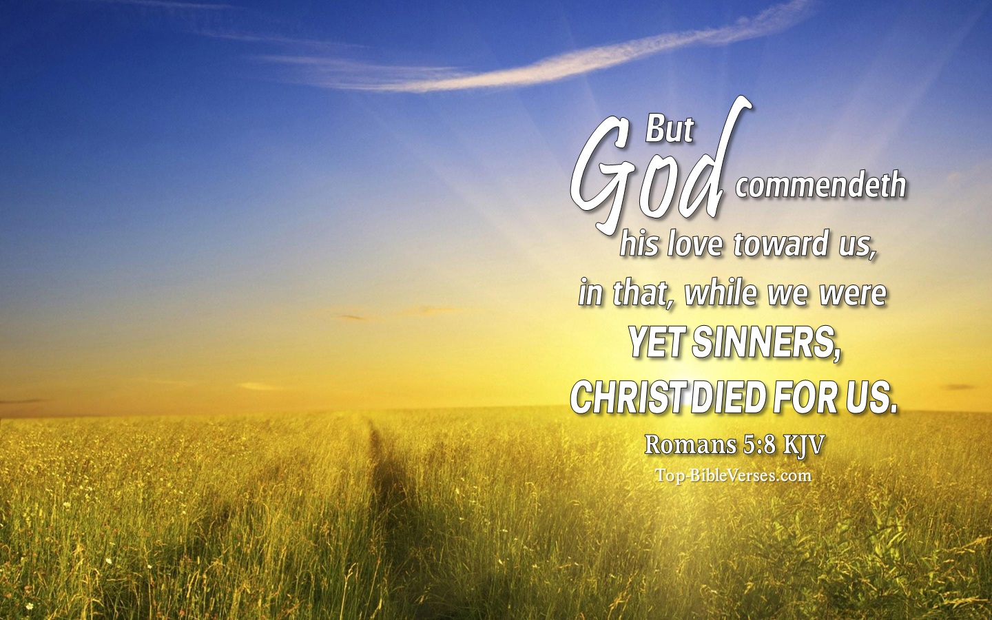 Romans 5:8 KJV Christian Bible Verse Desktop Wallpaper. Top-BibleVerses.com