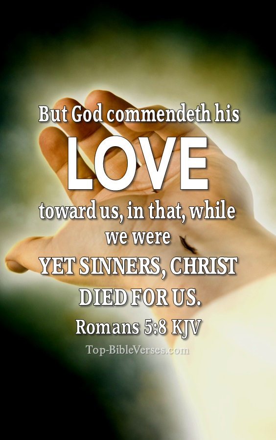 Romans 5:8 KJV Christian Bible Verse Mobile Wallpaper. Top-BibleVerses.com