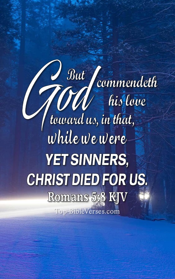 Romans 5:8 KJV Christian Bible Verse Mobile Wallpaper. Top-BibleVerses.com